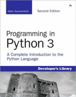 Mark Summerfield- Programming in Python 3.pdf